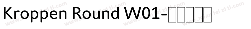Kroppen Round W01字体转换